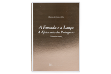A Enxada e a Lança. A África antes dos Portugueses