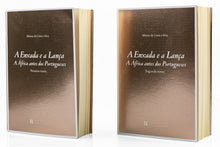 A Enxada e a Lança. A África antes dos Portugueses