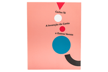 A Invenção do Canto e Outros Versos