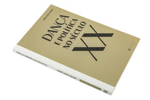 Dança e Politica no Século XX