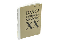 Dança e Politica no Século XX