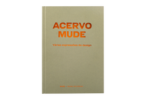 Acervo MUDE – Várias expressões do design.