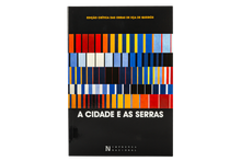 A Cidade e as Serras