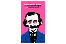 Camilo Castelo Branco Amores de Perdição