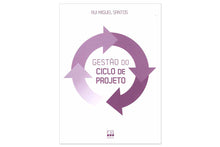 Gestão do Ciclo de Projeto (1.ª reimpressão)