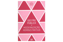 Gestão pública e modernização administrativa (2.ª reimpressão)