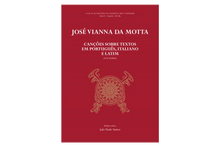 José Vianna da Motta — Canções sobre Textos em Português, Italiano e Latim (Voz Aguda) Vol. IIa