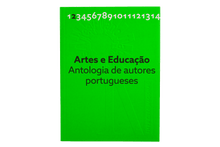 Artes e Educação em Portugal. Antologia