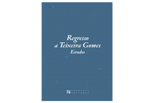 Regresso a Teixeira Gomes - Estudos