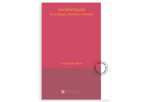 Secularização – Genealogias, Modelos e Debates