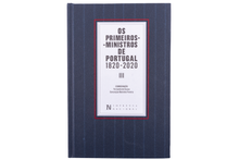 Os Primeiros-Ministros de Portugal 1820-2020 — Volumes I a III