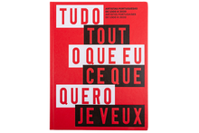 Tudo o que eu quero — Artistas Portuguesas de 1900 a 2020 | Tout ce que je veux — Artistes Portugaises de 1900 à 2020