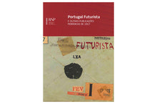 Portugal Futurista e outras publicações periódicas de 1917