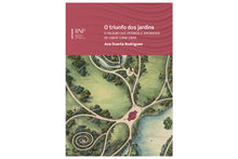 O triunfo dos jardins: o pelouro dos Passeios e Arvoredos de Lisboa (1840-1900)