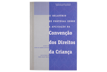II Relatório de Portugal Sobre a Aplicação da Convenção dos Direitos da Criança