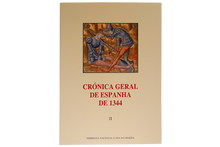 Crónica Geral de Espanha de 1344 - Vol. II