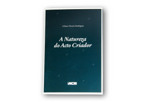 A Natureza do Acto Criador