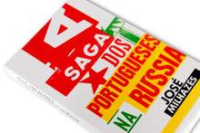 A Saga dos Portugueses na Rússia