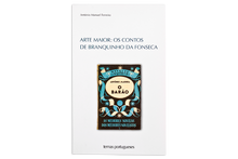 Arte Maior: Os Contos de Branquinho da Fonseca