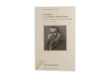Camões e a Poesia Brasileira e o Mito Camoniano na Língua Portuguesa