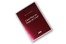 Como Viver em Tempo de Crise?