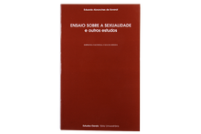 Ensaio Sobre a Sexualidade e outros Estudos