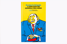 Humberto Delgado. Coragem General Medo
