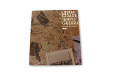 Lisboa Uma Cidade em Tempo de Guerra