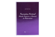 Narrativa Vertical - Almada Negreiros e o Romance da Modernidade