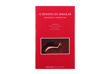 O Estatuto do Singular - Estratégias e Perspectivas - Actas