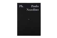 Ph. 02 Paulo Nozolino