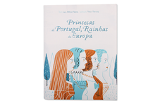 Princesas de Portugal, Rainhas da Europa