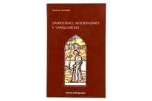 Simbolismo, Modernismo e Vanguardas