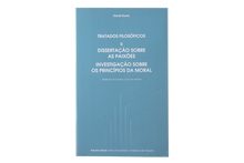 Tratados Filosóficos - (Dissertação sobre as Paixões Investigação sobre os Princípios da Moral) - Vol. II