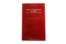 Vigência e Temporalidade do Direito e outros Ensaios de Filosofia Jurídica