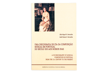 Uma Discografia de CDs da Composição Musical em Portugal do Século XIII aos Nossos Dias