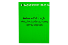 Artes e Educação em Portugal. Antologia