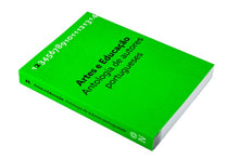 Artes e Educação em Portugal. Antologia