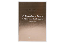 A Enxada e a Lança. A África antes dos Portugueses