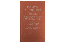 Sobre a Eloquência em Vernáculo. Convívio - Monarquia