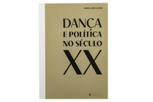 Dança e Politica no Século XX