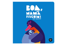Boa, Mamã Pinguim!