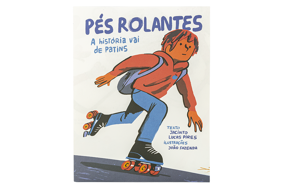 PÉS ROLANTES - A História Vai de Patins