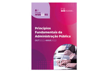 Princípios Fundamentais da Administração Pública : o art.º 266 da Constituição (ciclo de webINArs)