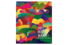 Olá, Big Bang!-Hei Big Bang