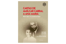 Cartas de Amílcar Cabral a Ana Maria: Entre mim e ti, aconteceu Amor