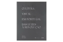 A Idade do Papel. A Imagem Impressa Volume II — Cultura Visual em Portugal das Luzes à Revolução