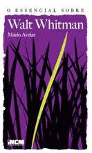 O Essencial sobre Walt Whitman (N.º 124)