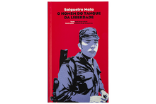 Salgueiro Maia - O Homem do Tanque da Liberdade 2ª Edição