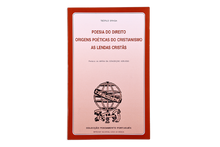 Poesia do Direito - Origens Poéticas do Cristianismo - As Lendas Cristãs